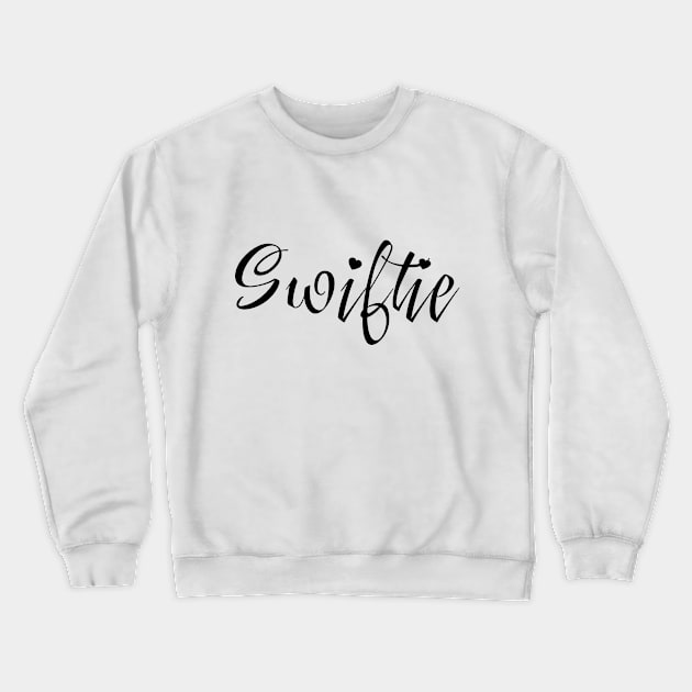 Swiftie Crewneck Sweatshirt by Aldrvnd